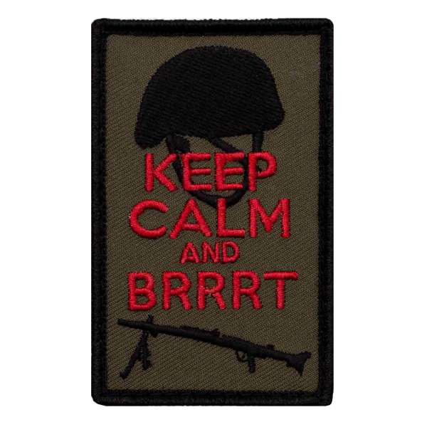 Keep calm and Brrrt Patch